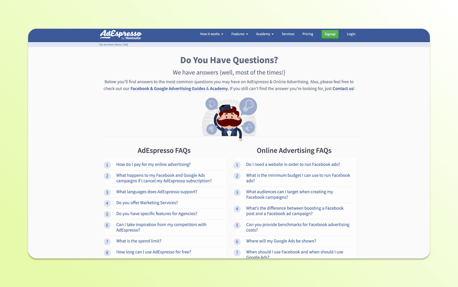 The AdEspresso page devoted to frequently asked questions.