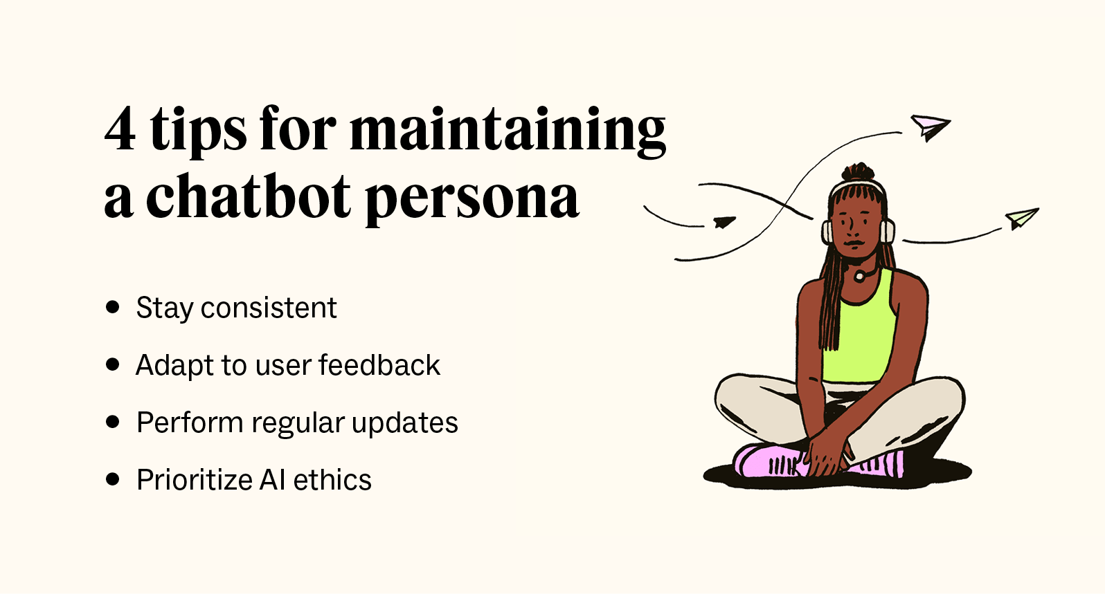 An image depicts three tips for implementing a chatbot persona.