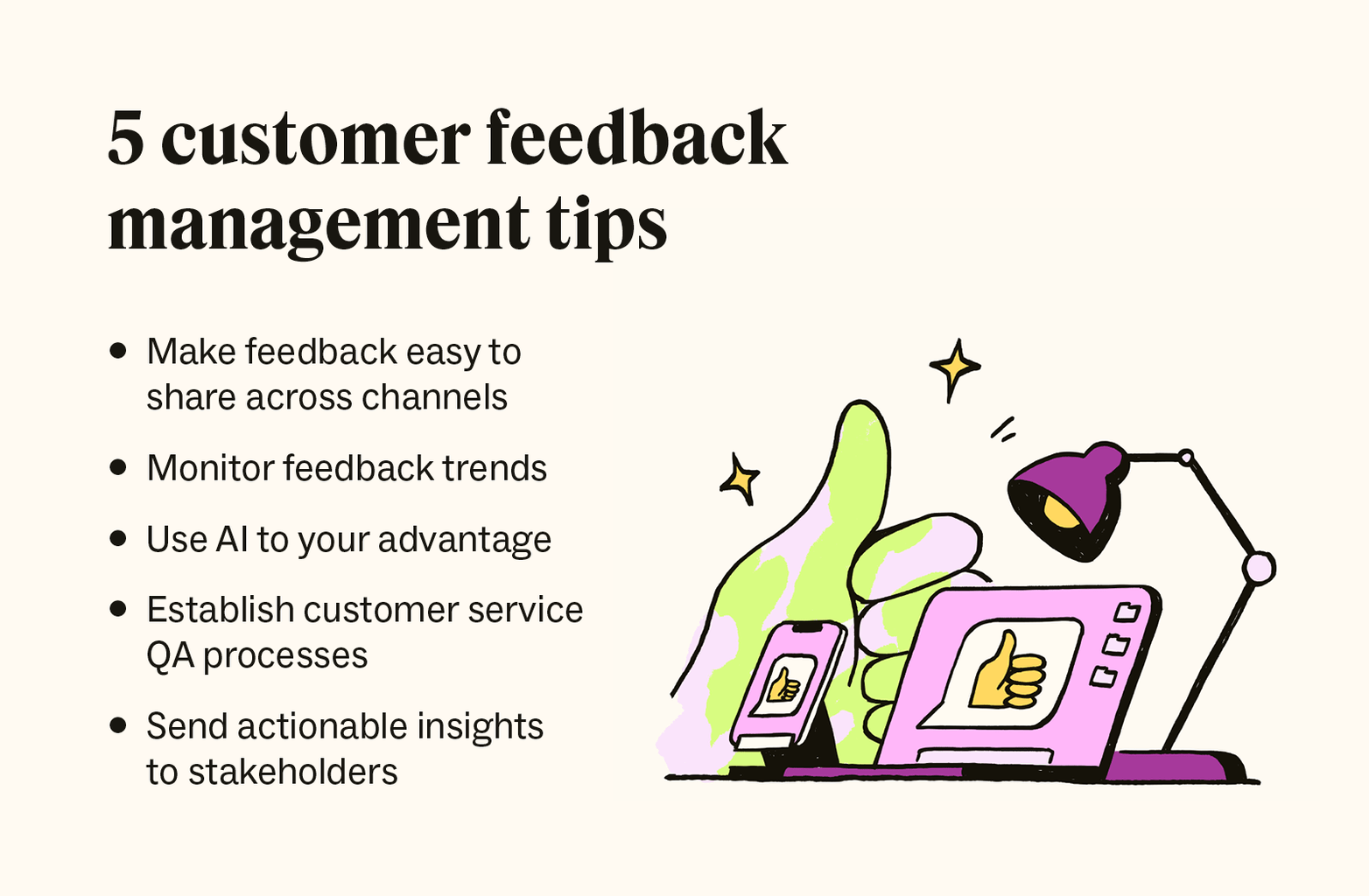 Five tips to use customer feedback management to deliver better experiences.