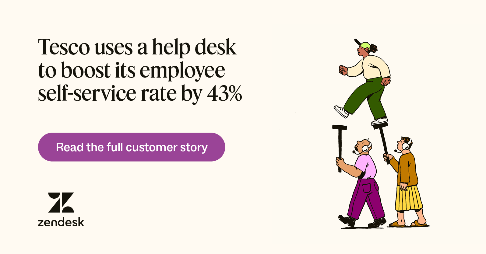 Tesco uses a help desk to boost its employee self-service rate by 43%.