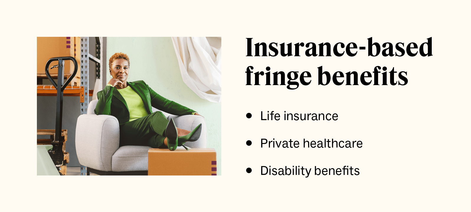 A photo of a woman sitting in a chair is next to a list of insurance-based fringe benefits.