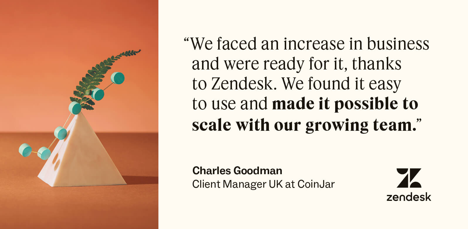 A quote from Charles Goodman on how Zendesk helps CoinJar.