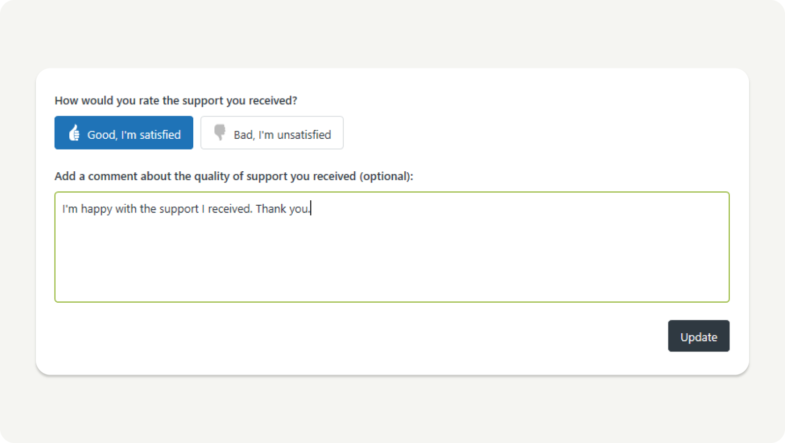 A customer satisfaction score (CSAT) survey.