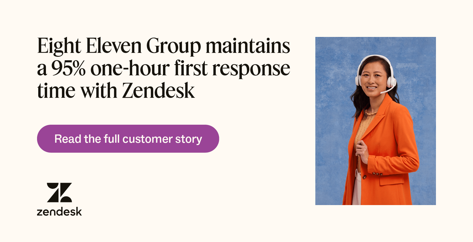Eight Eleven Group maintains a 95 percent one-hour first response time with Zendesk.