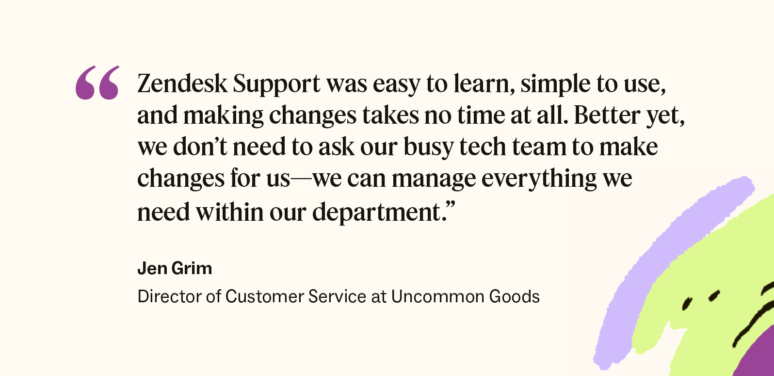 Uncommon Goods director of customer service quote